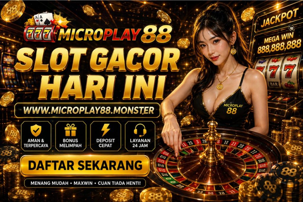 slot gacor hari ini www.microplay88.monster