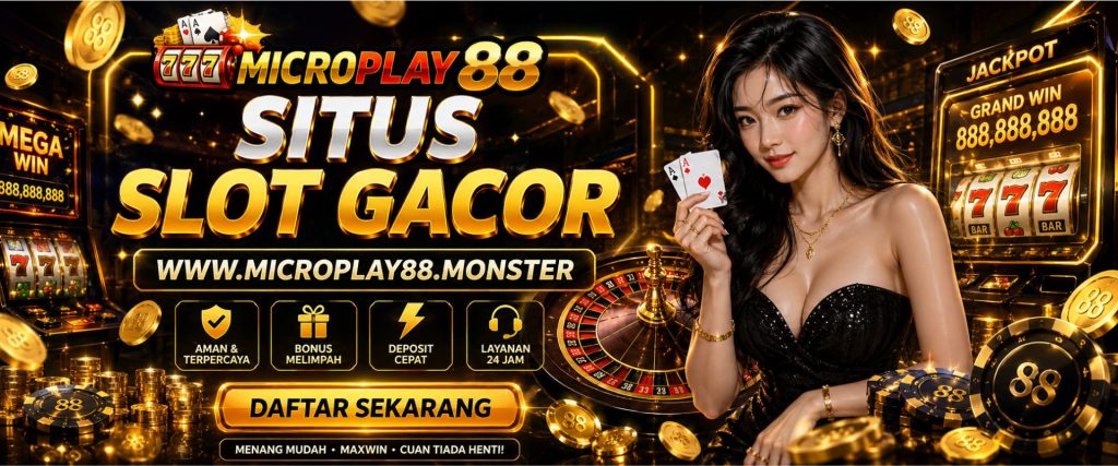 situs slot gacor www.microplay88.monster